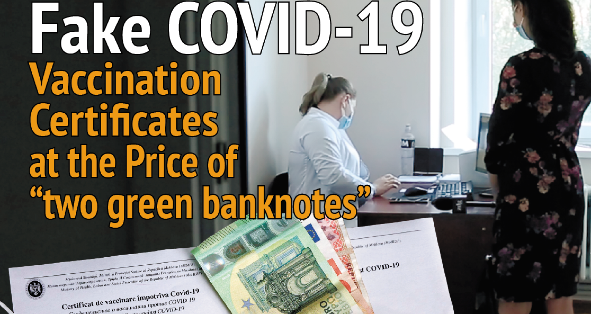 INVESTIGATION: Fake COVID-19 Vaccination Certificates at the Price of “two green banknotes”