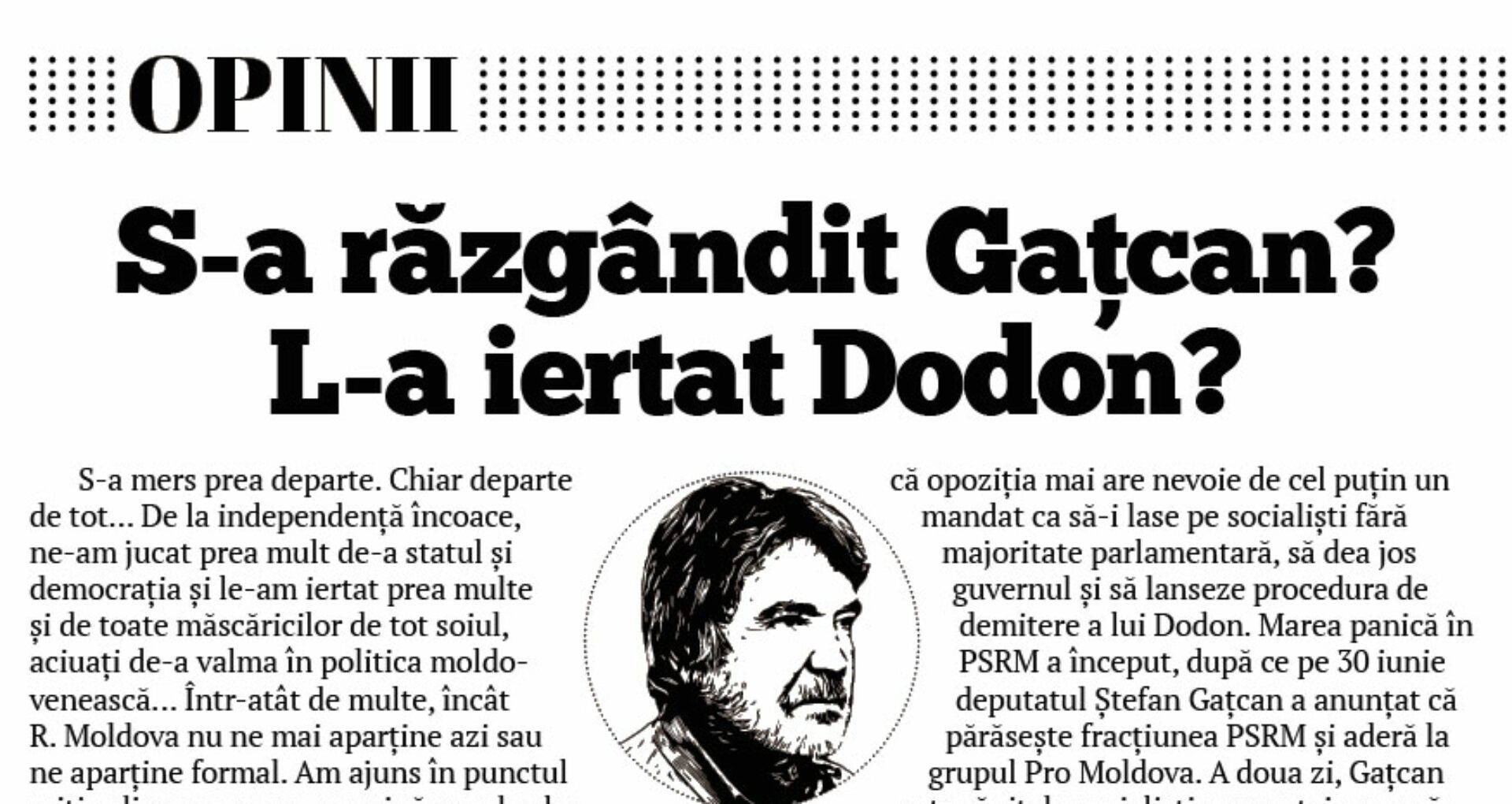 Has Gațcan Changed His Mind? Has President Igor Dodon Forgiven Him?